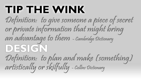 Tip the Wink Design - definition